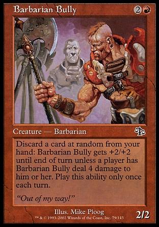 Bárbaro Rufião / Barbarian Bully