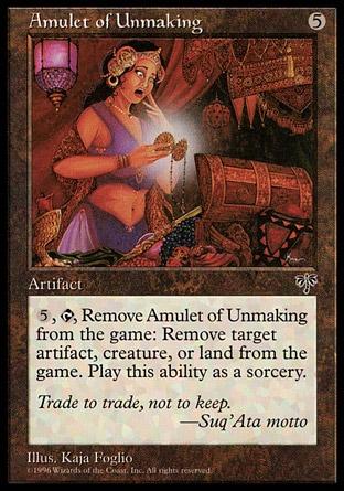 Amuleto do Desfazer / Amulet of Unmaking