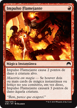 Impulso Flamejante / Fiery Impulse