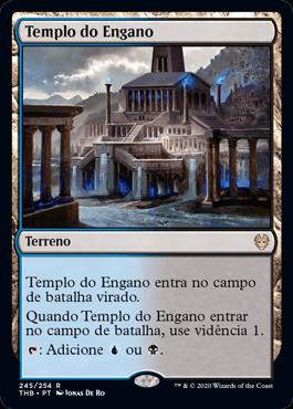 Templo do Engano / Temple of Deceit
