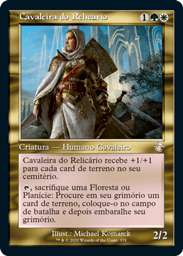 Cavaleira do Relicário / Knight of the Reliquary