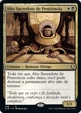 Alto Sacerdote de Penitência / High Priest of Penance