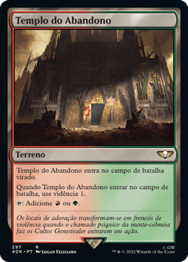 Templo do Abandono / Temple of Abandon