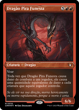 Dragão Pira Funesta / Balefire Dragon