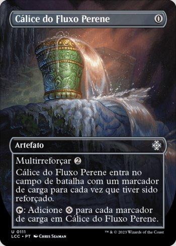 Cálice do Fluxo Perene / Everflowing Chalice