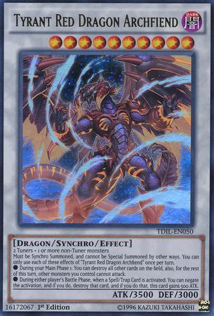 Tirano Dragão Vermelho Arquidemônio / Tyrant Red Dragon Archfiend (#TDIL-EN050)