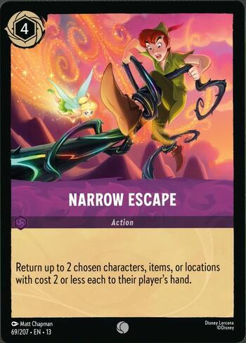 Narrow Escape 69