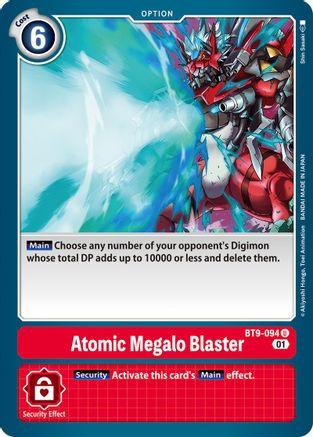 Atomic Megalo Blaster (#BT9-094)