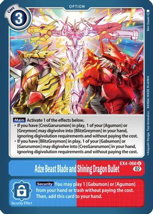 Adze Beast Blade and Shining Dragon Bullet (#EX4-066)