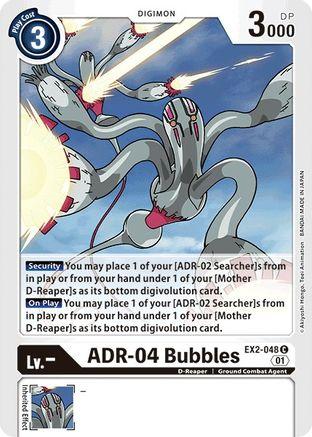 ADR-04 Bubbles (#EX2-048)