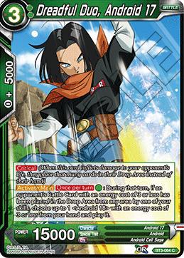 Dreadful Duo, Android 17 (#BT3-064)