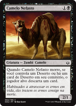 Camelo Nefasto / Wretched Camel