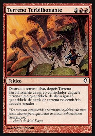Terreno Turbilhonante / Roiling Terrain