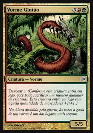 Vorme Glutão / Gorger Wurm
