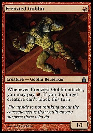 Goblin Ensandecido / Frenzied Goblin
