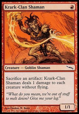 Xamã do Clã de Krark / Krark-Clan Shaman