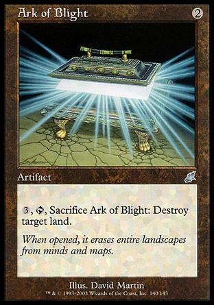 Arca do Malogro / Ark of Blight