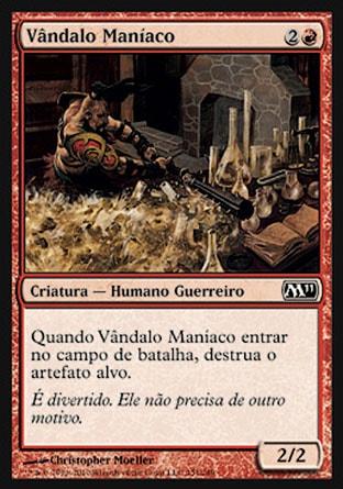 Vândalo Maníaco / Manic Vandal