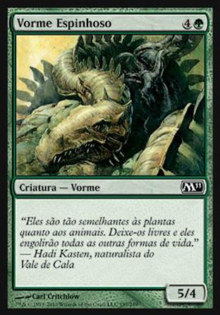 Vorme Espinhoso / Spined Wurm