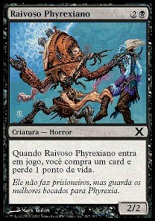 Raivoso Phyrexiano / Phyrexian Rager