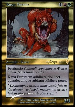 Kavu Enfurecido / Raging Kavu