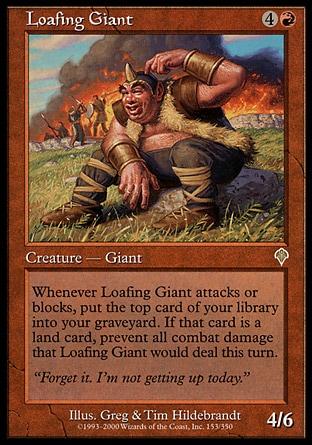 Gigante Mandrião / Loafing Giant