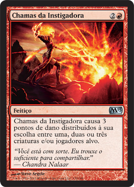 Chamas da Instigadora / Flames of the Firebrand