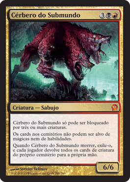 Cérbero do Submundo / Underworld Cerberus