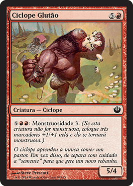Ciclope Glutão / Gluttonous Cyclops
