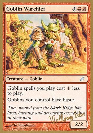 Comandante de Guerra Goblin / Goblin Warchief
