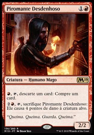 Piromante Desdenhoso / Dismissive Pyromancer