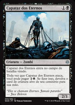 Capataz dos Eternos / Eternal Taskmaster