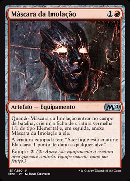Máscara da Imolação / Mask of Immolation