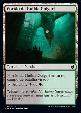 Portão da Guilda Golgari / Golgari Guildgate