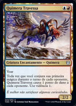Quimera Travessa / Mischievous Chimera