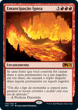 Emancipação Ígnea / Fiery Emancipation