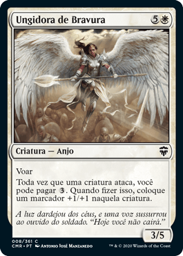 Ungidora de Bravura / Anointer of Valor