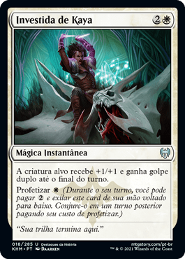 Investida de Kaya / Kayas Onslaught