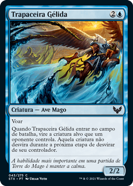 Trapaceira Gélida / Frost Trickster