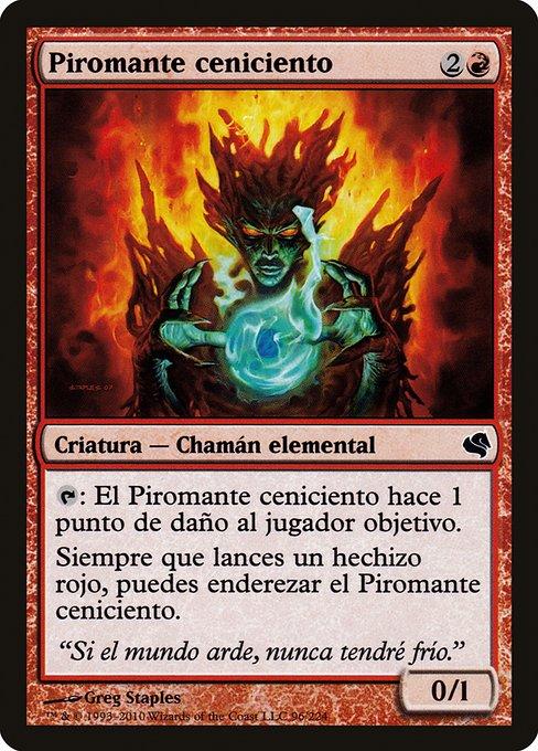 Piromante Cinzeríneo / Cinder Pyromancer