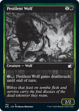 Lobo Pestilento / Pestilent Wolf