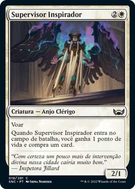 Supervisor Inspirador / Inspiring Overseer
