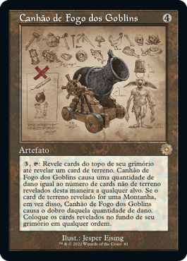 Canhão de Fogo dos Goblins / Goblin Charbelcher