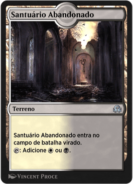 Santuário Abandonado / Forsaken Sanctuary