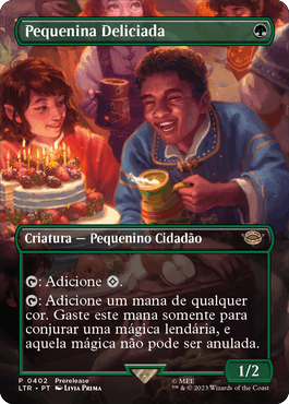 Pequenina Deliciada / Delighted Halfling