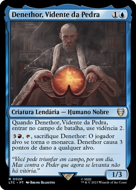 Denethor, Vidente da Pedra / Denethor, Stone Seer