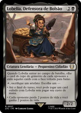Lobelia, Defensora de Bolsão / Lobelia, Defender of Bag End