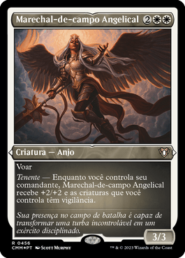 Marechal-de-campo Angelical / Angelic Field Marshal
