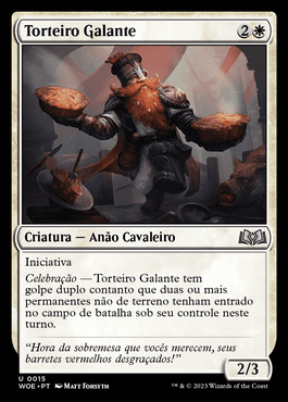 Torteiro Galante / Gallant Pie-Wielder