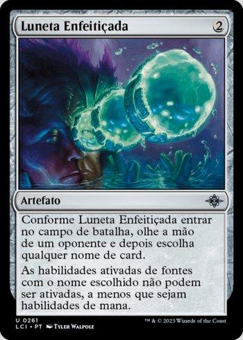 Luneta Enfeitiçada / Sorcerous Spyglass